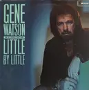 LP - Gene Watson - Little By Little