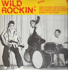 Gene Watson - Wild Rockin'