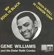 Gene Williams - My Soul Is Black