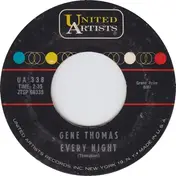 Gene Thomas - Every Night / Sometime