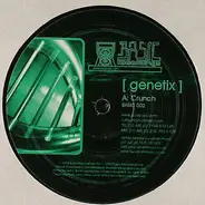 [genetix] - Crunch / Fear Of God