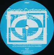 Genetic Cystimmes - The 7 Prophecies E.P.