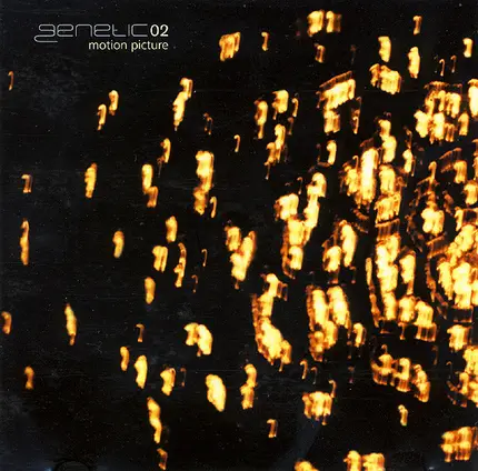 Genetic - Motion Picture