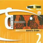 genetic drugs - Drum & Tribe Cyberjam Vol.2-African