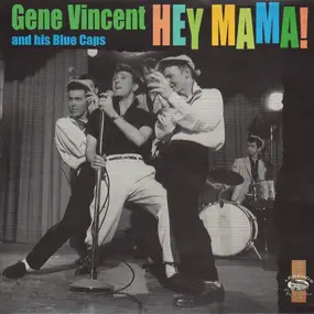 Gene Vincent - Hey Mama