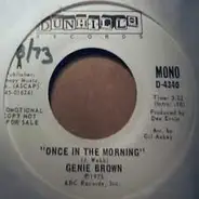 Genie Brown - Once In The Morning