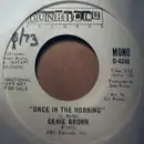 7inch Vinyl Single - Genie Brown - Once In The Morning