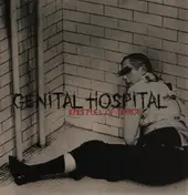 GENITAL HOSPITAL - Eyes Full Of Terror
