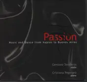 Gennaro Desiderio - Passion - Music and Dance from Naples to Buenos Aires