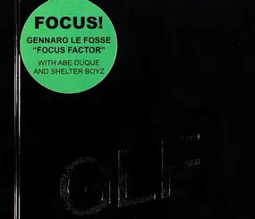 Gennaro Le Fosse - Focus Factor