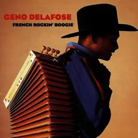 Geno Delafose - French Rockin' Boogie