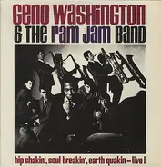 Geno Washington & The Ram Jam Band - Hip Shakin', Soul Breakin', Earth Quakin' - Live!