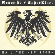Genocide SuperStars - Hail The New Storm