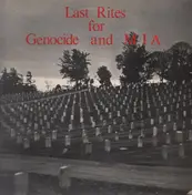 Genocide - Last Rites For Genocide And MIA