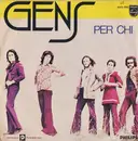 7inch Vinyl Single - Gens - Per Chi