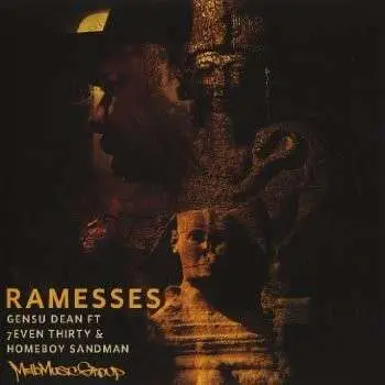 Gensu Dean - Ramesses (feat. Homeboy Sandman)