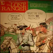 LP - Geo. W. Trendle - The Adventures Of The Lone Ranger