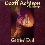 Geoff Achison - Gettin' Evil