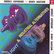 Geoff Bastow - Double Exposure