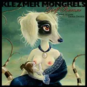 CD - Geoff Berner With Wayne Adams And Diona Davies - Klezmer Mongrels - Digipak