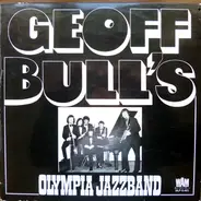 Geoff Bull's Olympia Jazz Band - Geoff Bull's Olympia Jazzband