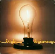 Geoff Levin & Chris Many & Dwight Mikkelsen & Luis Cabaza - Bright Beginnings