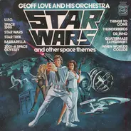 Geoff Love & His Orchestra - Star Wars And Other Space Themes