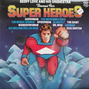 LP - Geoff Love & His Orchestra - Themes For Super Heroes
