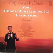 LP - Geoff Love & His Orchestra - Your Hundred Instrumental Favourites Vol 4