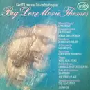 LP - Geoff Love & His Orchestra - Big Love Movie Themes