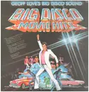 LP - Geoff Love's Big Disco Sound - Big Disco Movie Hits