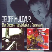 Geoff Muldaur - The Secret Handshake / Password