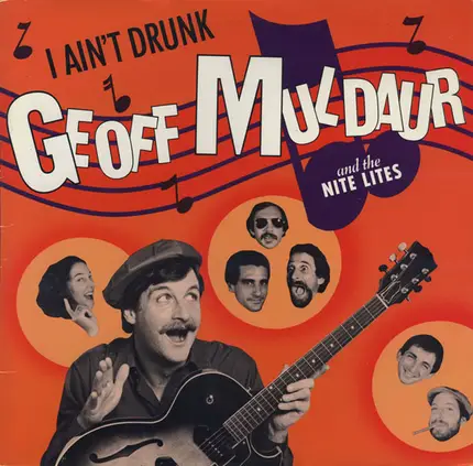Geoff Muldaur And The The Nite Lites - I Ain't Drunk