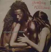 Geoffrey Williams - It's Not A Love Thing