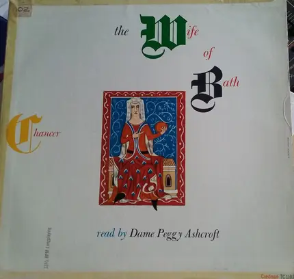 Geoffrey Chaucer , Peggy Ashcroft - The Wife Of Bath