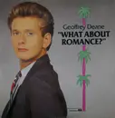 12inch Vinyl Single - Geoffrey Deane - What About Romance?