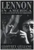Book - Geoffrey Giuliano - Lennon in America: 1971-1980, Based in Part on the Lost Lennon Diaries - John Lennon