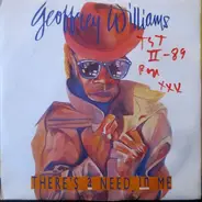 Geoffrey Williams - There's A Need In Me / Shadows