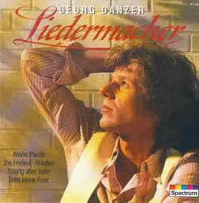 Georg Danzer - Liedermacher