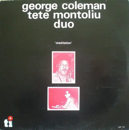 George Coleman - Tete Montoliu Duo - Meditation