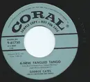 7inch Vinyl Single - George Cates And His Chorus And Orchestra - A-New Fangled Tango / Much Better, Thanks