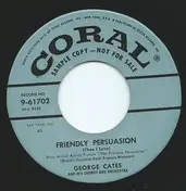 George Cates And His Chorus And Orchestra - Friendly Persuasion (Thee I Love)