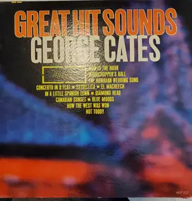 George Cates - Great Hit Sounds Of George Cates