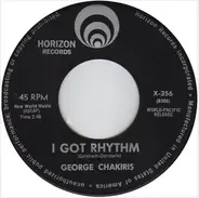 George Chakiris - I Got Rhythm