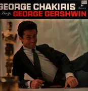 LP - George Chakiris - George Chakiris Sings George Gershwin - Mono