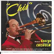 George Chisholm - "Chis" (The Art Of George Chisholm)