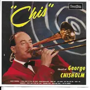 George Chisholm - "Chis" (The Art Of George Chisholm)