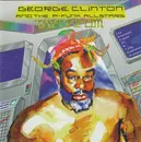 CD - George Clinton And P-Funk All Stars - T.A.P.O.A.F.O.M. (The Awesome Power Of A Fully-Operational Mothership)
