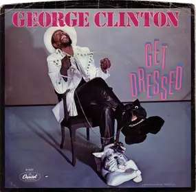 George Clinton - Get Dressed