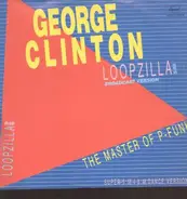 George Clinton - Loopzilla